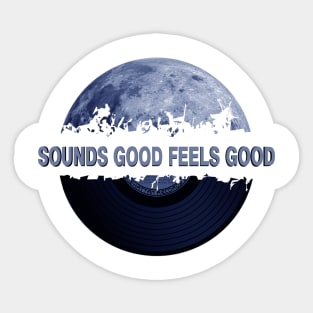 blue moon vinyl Sounds Good Feels Good Sticker
